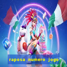 raposa numero jogo do bicho